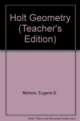 Stock image for Holt Geometry (Teacher's Edition) for sale by HPB-Red