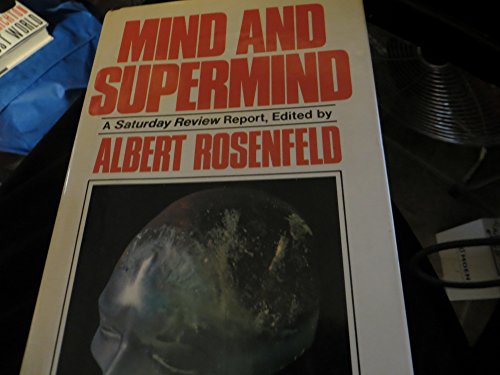 Stock image for Mind and Supermind: A Saturday Review Report for sale by Granada Bookstore,            IOBA
