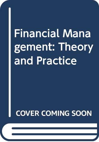 Imagen de archivo de Financial Management: Theory & Practice a la venta por OddReads