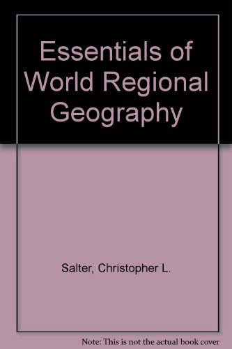 9780030189746: Essentials of World Regional Geography