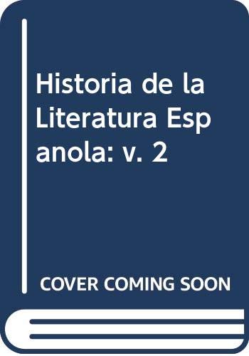 Stock image for Historia de la Lituratura Espanola for sale by Better World Books