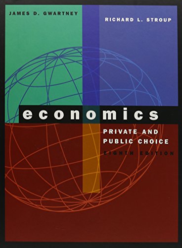 Stock image for Economics: Private & Public Choice for sale by ThriftBooks-Dallas