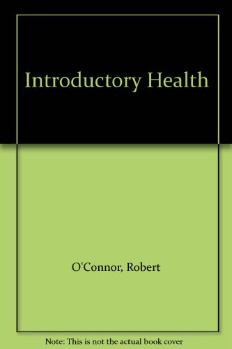 Choosing for Health (9780030199219) by O'Connor, Robert
