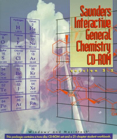 Sauders Interactive General Chemistry Cd-Rom: Version 2.2 (9780030199936) by Kotz, John; Vining, William