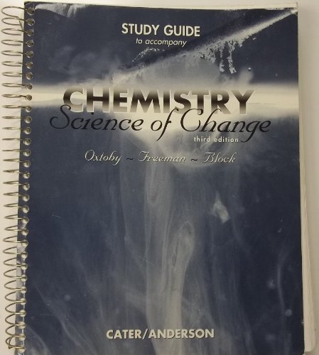 9780030204777: Study Guide to Accompany Chemistry: Science of Change