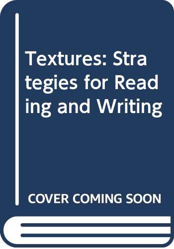 Beispielbild fr Textures: Strategies for reading and writing zum Verkauf von HPB-Red