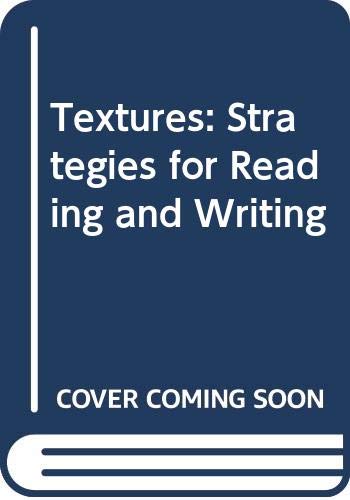 Imagen de archivo de Textures: Strategies for reading and writing a la venta por HPB-Red