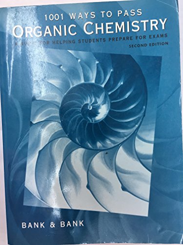 Stock image for 1001 WAYS TO PASS ORGANIC CHEMISTRY 2E for sale by GF Books, Inc.