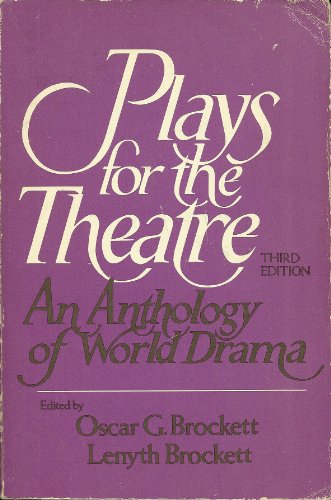 Stock image for Plays for the Theatre: A Drama Anthology for sale by SecondSale