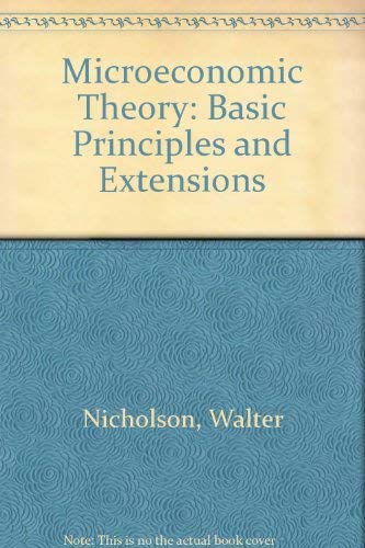 Beispielbild fr Microeconomic Theory: Basic Principles and Extensions zum Verkauf von dsmbooks