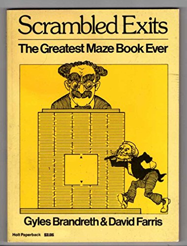 Stock image for Scrambled exits: The greatest maze book ever for sale by Firefly Bookstore