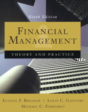 Imagen de archivo de Financial Management : Theory and Practice a la venta por Better World Books