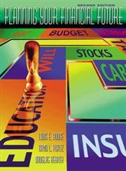 9780030210426: Planning Your Financial Future (The Dryden Press Series in Finance)