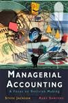 Beispielbild fr Managerial Accounting: A Focus on Decision Making zum Verkauf von Anybook.com