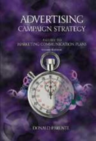 Stock image for Advertising Campaign Strategy: A Guide to Marketing Communication Plans for sale by ThriftBooks-Atlanta