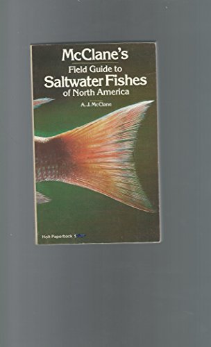 Beispielbild fr McClane's Field guide to saltwater fishes of North America: A project of the Gamefish Research Association zum Verkauf von Wonder Book