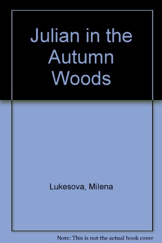 9780030211515: Julian in the Autumn Woods (English and Czech Edition)