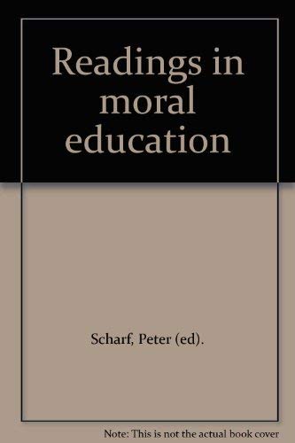 Imagen de archivo de Readings in Moral Education a la venta por Ed Buryn Books