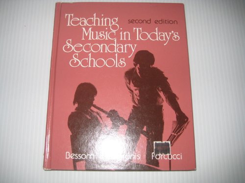 Beispielbild fr Teaching Music in Today's Secondary Schools: A Creative Approach to Contemporary Music Education zum Verkauf von Wonder Book