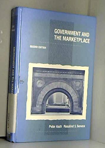 9780030216626: Government and the Marketplace