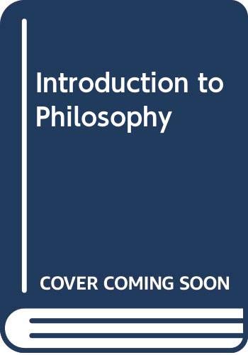 Beispielbild fr Introduction to Philosophy zum Verkauf von HPB-Red