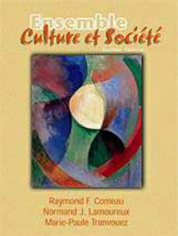 Ensemble Text: Culture et SociÃ©tÃ© (9780030222467) by Comeau