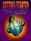 Stock image for GETTING STARTED W/COMPUTERS, 2E for sale by -OnTimeBooks-