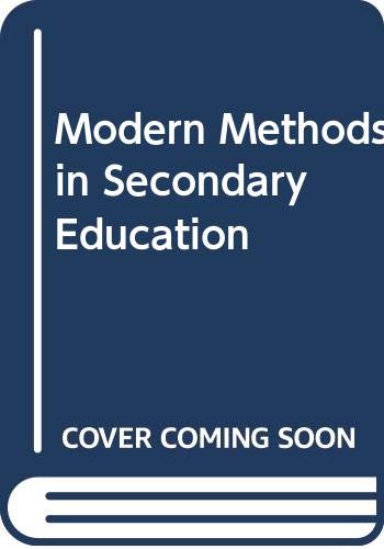 Stock image for Modern methods in secondary education for sale by SecondSale