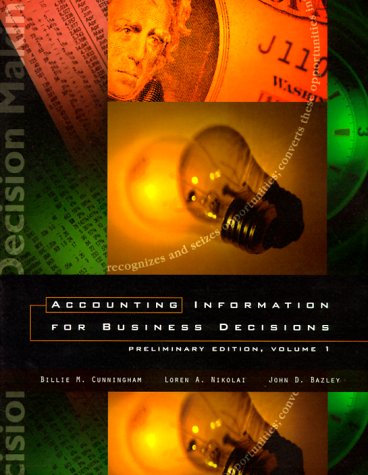 Imagen de archivo de Accounting Information for Business Decisions: Preliminary VI a la venta por HPB-Red