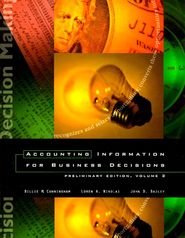 Imagen de archivo de Accounting Information for Business Decisions, Vol. II, a la venta por Books Puddle