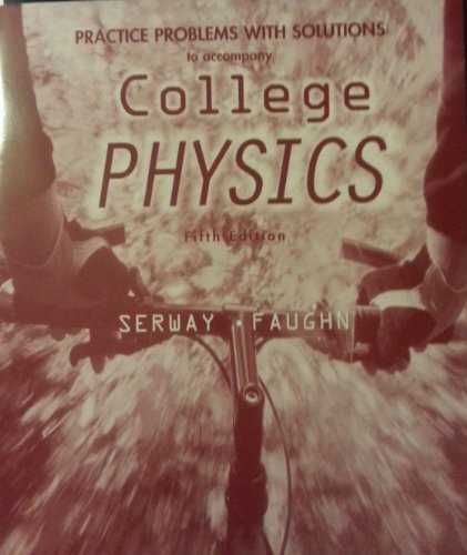 Beispielbild fr Instructor's Solutions Manual to Accompany College Physics 5th Edition zum Verkauf von Alien Bindings