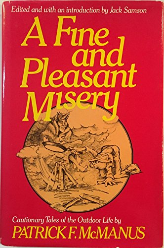 Stock image for A fine and pleasant misery for sale by ZBK Books