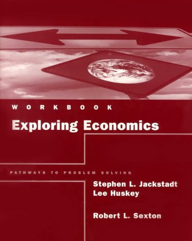 Stock image for Exploring Economics : Pathways to Problem Solving, Workbook for sale by ThriftBooks-Dallas