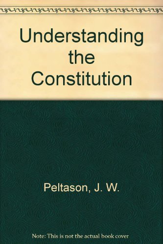 Stock image for Understanding the Constitution for sale by Better World Books: West