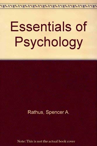 Essentials of Psychology (9780030229541) by Rathus, Spencer A.