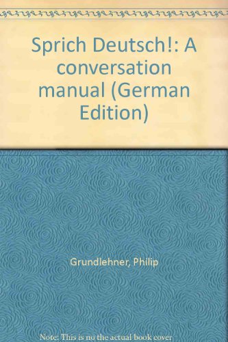 Stock image for Sprich Deutsch!: A conversation manual (German Edition) for sale by HPB-Red
