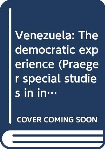Imagen de archivo de Venezuela : The Democratic Experience a la venta por Better World Books