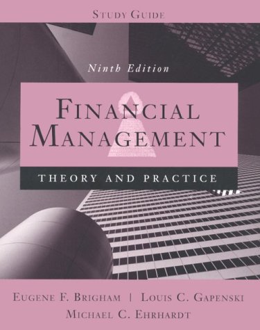 Beispielbild fr Financial Management: Theory and Practice (9th Edition, Study Guide) zum Verkauf von Wonder Book