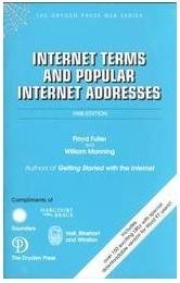 Internet Terms and Popular Internet Addresses (9780030235672) by Fuller, Floyd