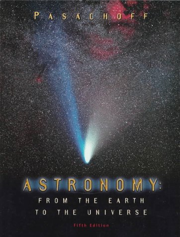 9780030243479: ASTRONOMY: FROM THE EARTH TOTHE UNIVERSE 5/E
