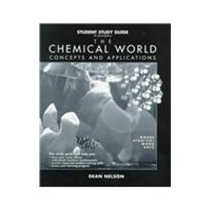 Beispielbild fr Student Study Guide to Accompany the Chemical World: Concepts and Applications zum Verkauf von Wonder Book