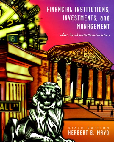 9780030244070: Financial Institutions, Investments, and Management: An Introduction (The Dryden Press Series in Finance)