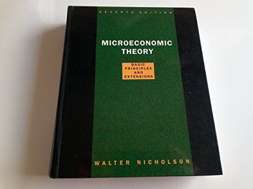 9780030244742: Microeconomic Theory: Basic Principles and Extensions