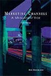 9780030244827: Marketing Channels: A Management View