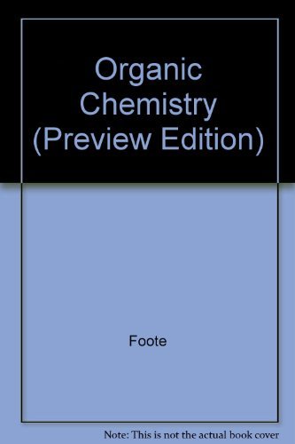 Imagen de archivo de Organic Chemistry (Preview Edition) a la venta por Better World Books
