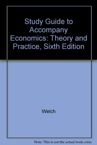 9780030246395: Economics: Theory and Practice