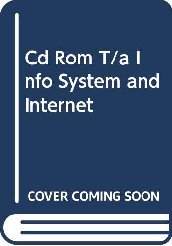 Cd Rom T/a Info System and Internet (9780030248382) by Laudon, Kenneth C.; Laudon, Jane P.