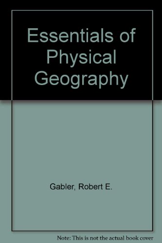 9780030248467: Essentials of Physical Geography