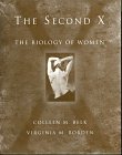 Stock image for The Second X: The Biology of Women for sale by HPB Inc.