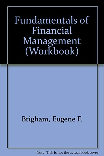9780030254833: Fundamentals of Financial Management (Workbook)